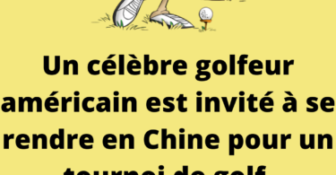 Un célèbre golfeur américain est invité en Chine