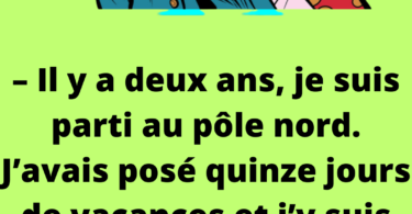 Deux potes discutent de leurs différentes vacances. L’un dit