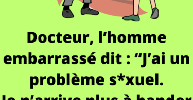 Docteur, je n’arrive plus à faire monter ma femme.