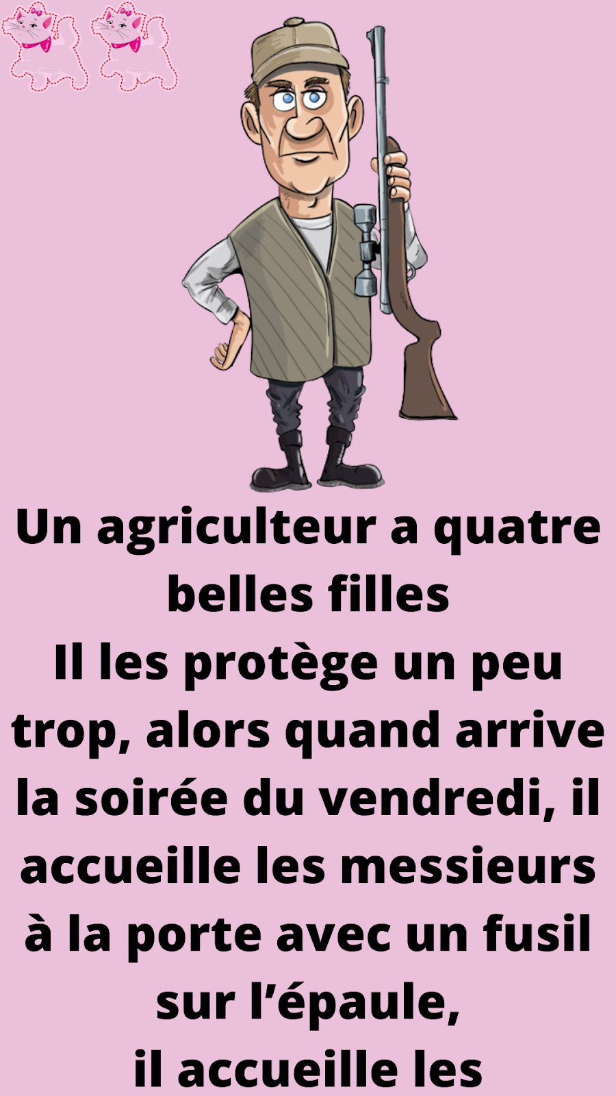 Un agriculteur a quatre belles filles